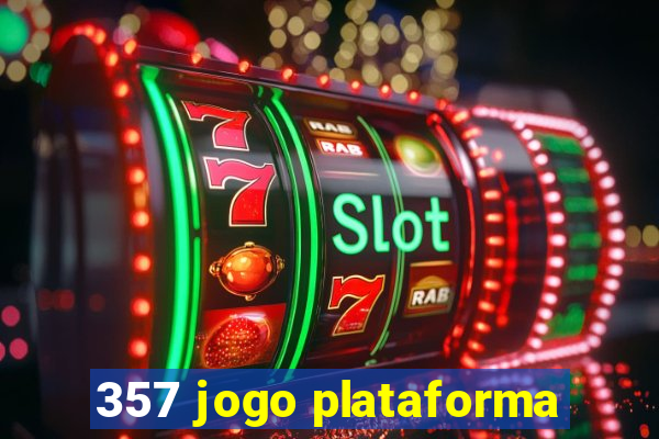 357 jogo plataforma